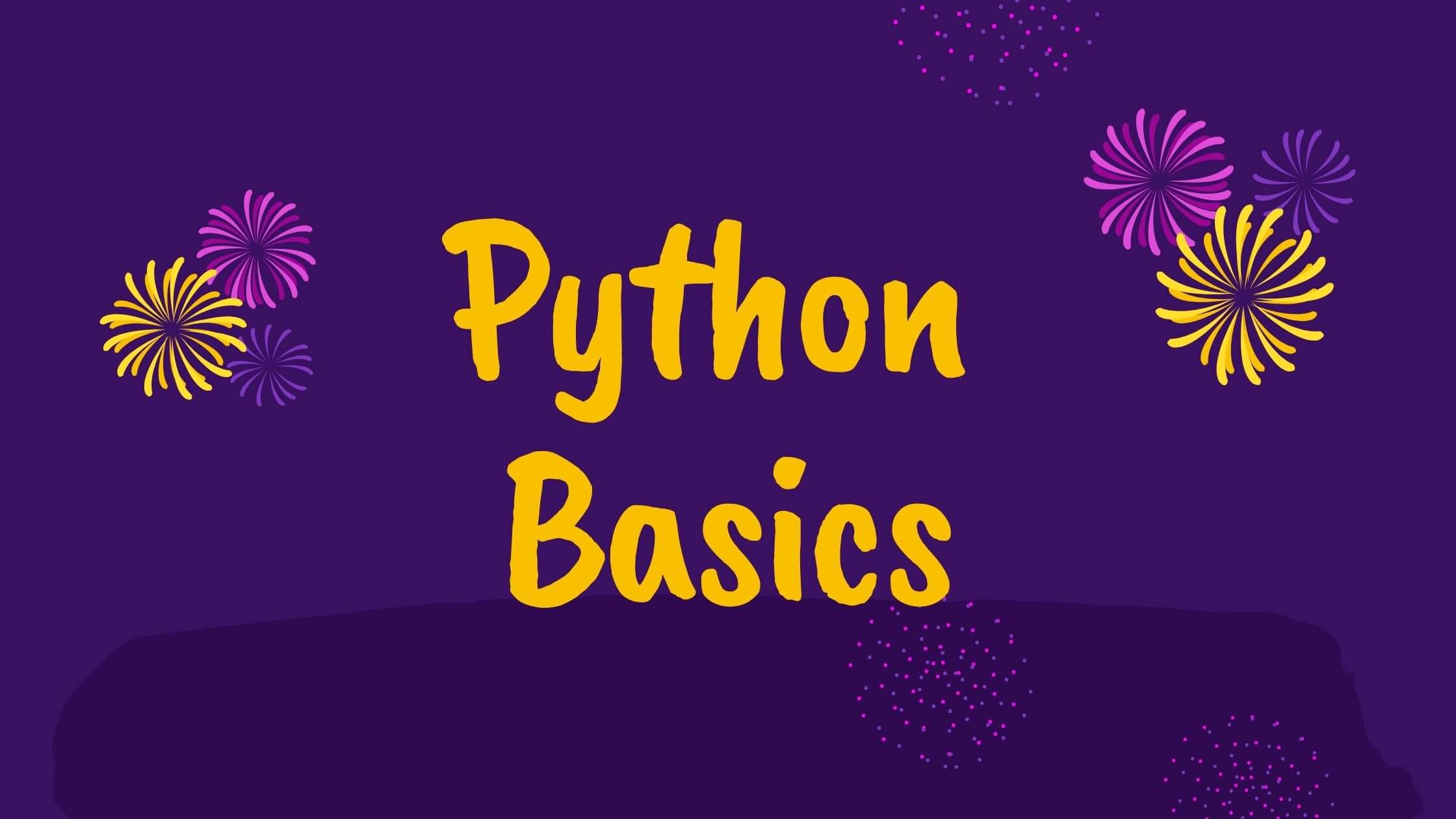 Learn Python Basics